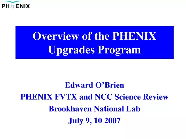 overview of the phenix upgrades program