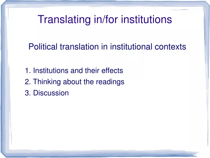 translating in for institutions