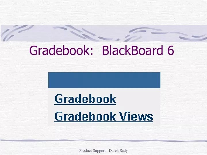 gradebook blackboard 6