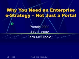 Why You Need an Enterprise  e-Strategy – Not Just a Portal