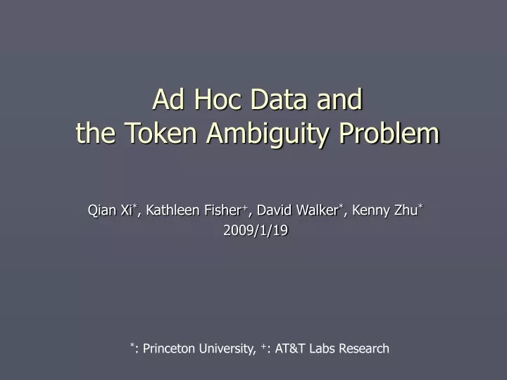 ad hoc data and the token ambiguity problem