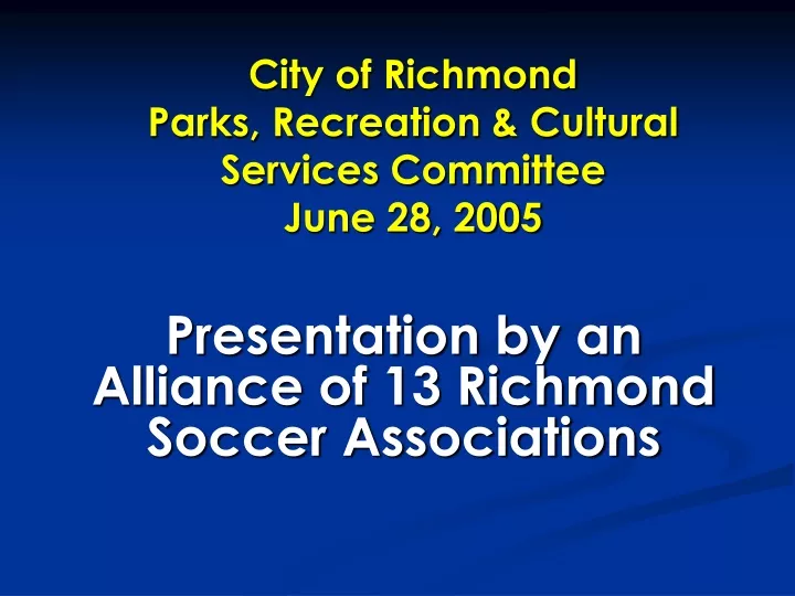 city of richmond parks recreation cultural services committee june 28 2005