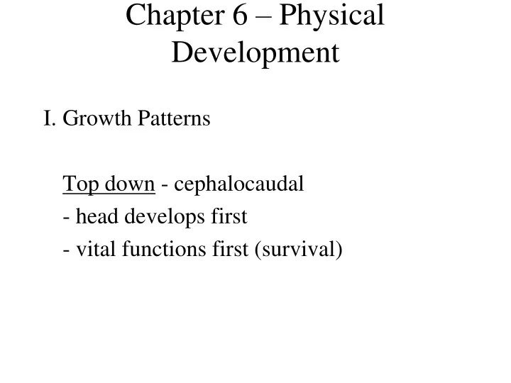 chapter 6 physical development