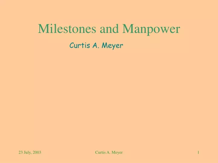 milestones and manpower