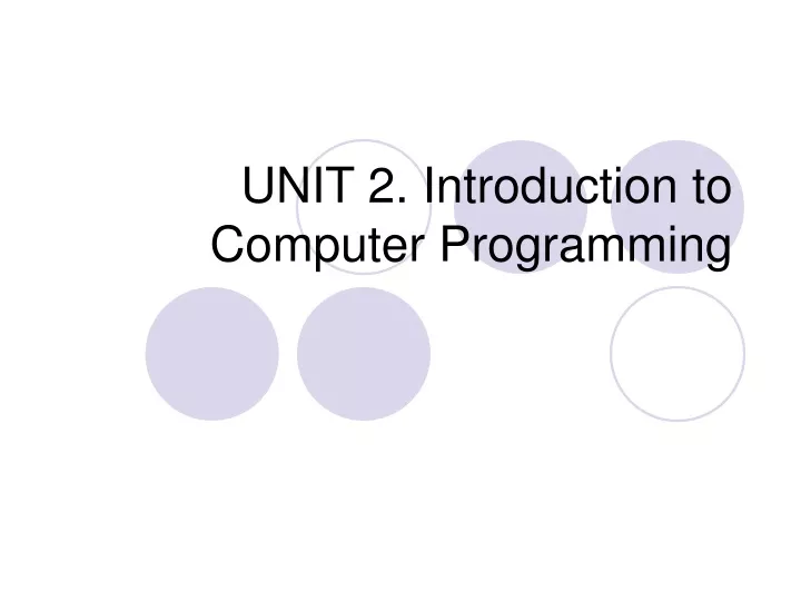 unit 2 introduction to computer programming