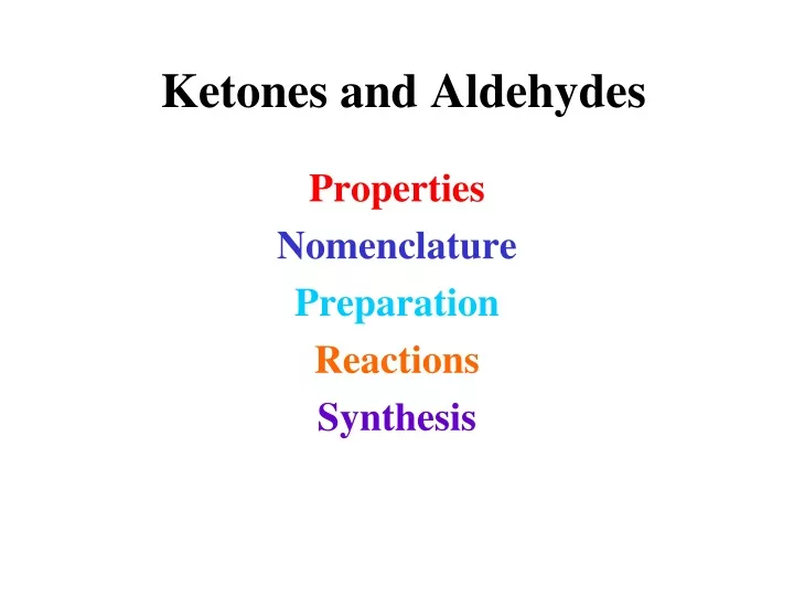 ketones and aldehydes