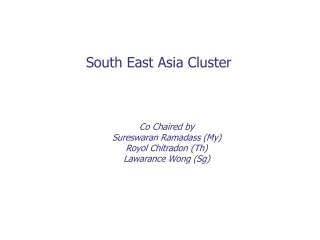 South East Asia Cluster