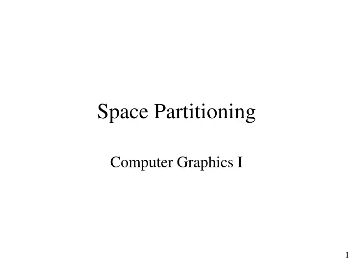 space partitioning