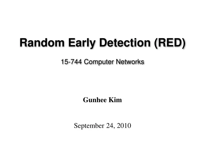 random early detection red 15 744 computer networks