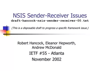 Robert Hancock, Eleanor Hepworth, Andrew McDonald IETF #55 - Atlanta November 2002