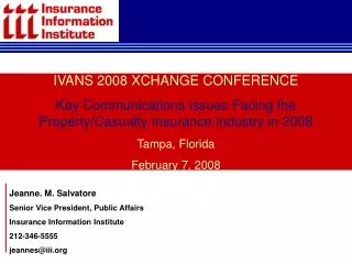 IVANS 2008 XCHANGE CONFERENCE