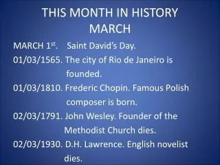 THIS MONTH IN HISTORY MARCH