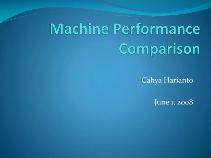 machine performance comparison
