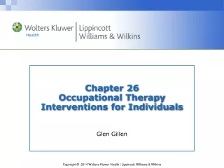 Chapter 26 Occupational Therapy Interventions for Individuals