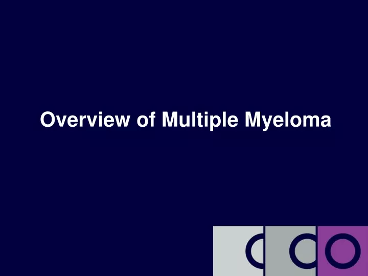 overview of multiple myeloma