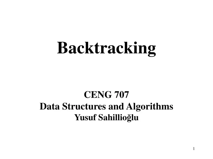 backtracking ceng 707 data structures