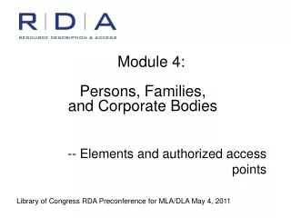 Module 4:  Persons, Families, and Corporate Bodies