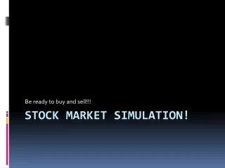 Stock Market Simulation!