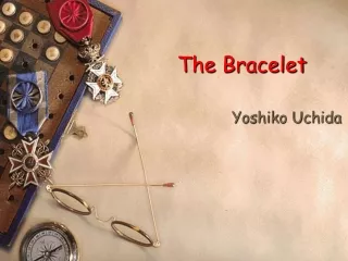 The Bracelet Yoshiko Uchida