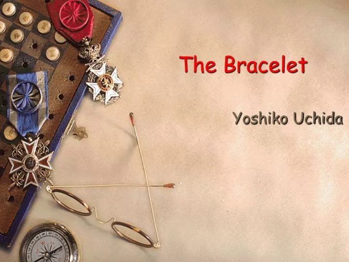 the bracelet yoshiko uchida