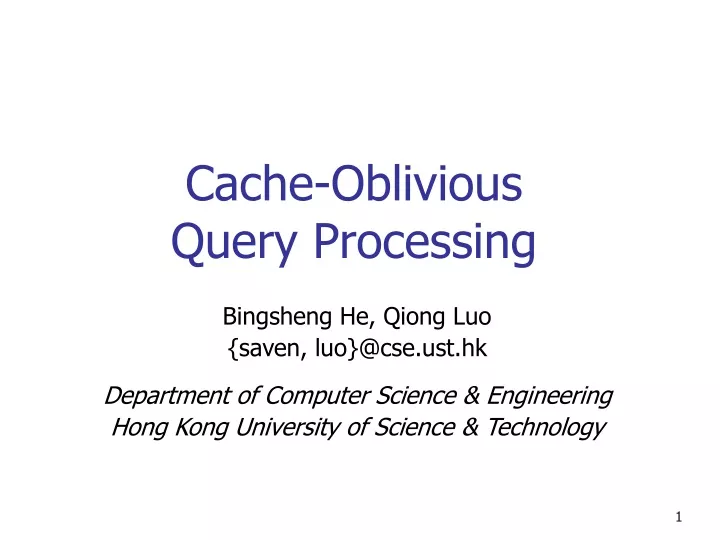cache oblivious query processing