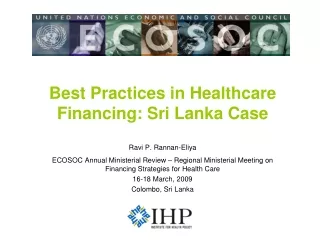 Best Practices in Healthcare Financing: Sri Lanka Case