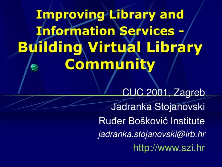 improving library and information services building virtual library community