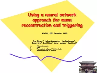 Using a neural network approach for muon reconstruction and triggering