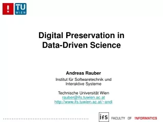 Digital Preservation in  Data-Driven Science