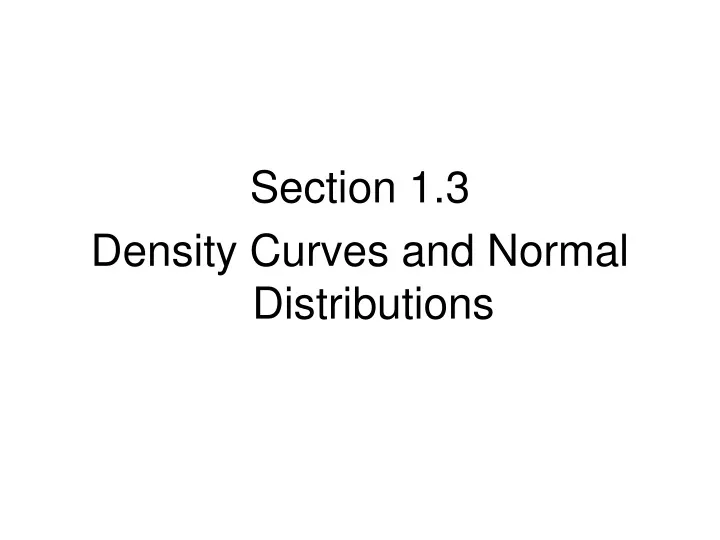 section 1 3 density curves and normal