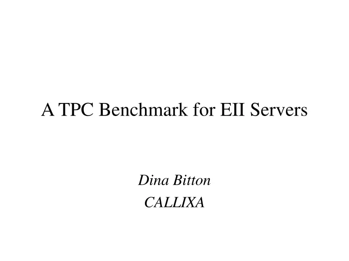 a tpc benchmark for eii servers