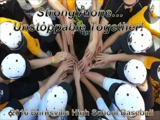 Strong Alone… Unstoppable Together!