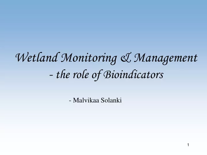 wetland monitoring management the role