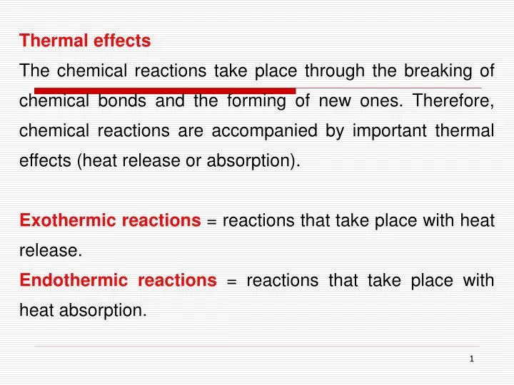 thermal effects the chemical reactions take place