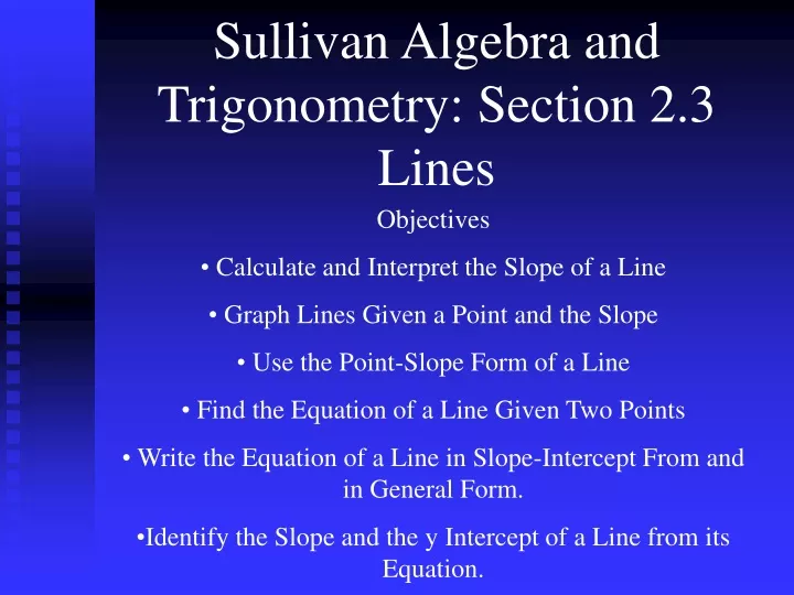 sullivan algebra and trigonometry section 2 3 lines