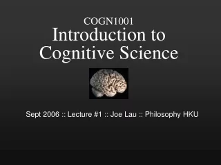 COGN1001 Introduction to Cognitive Science