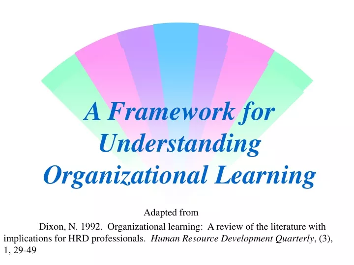a framework for understanding organizational learning