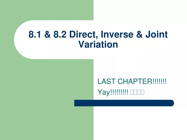 8 1 8 2 direct inverse joint variation