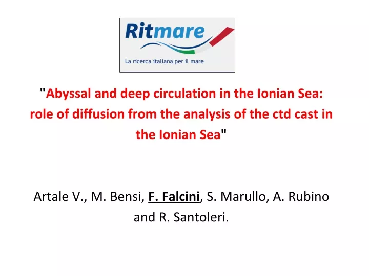 abyssal and deep circulation in the ionian
