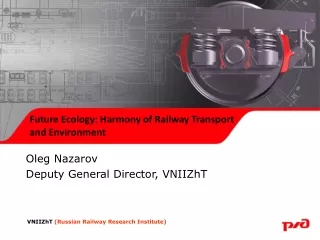 Future Ecology: Harmony of Railway Transport and Environment
