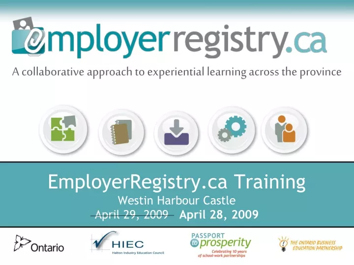 employerregistry ca training westin harbour castle april 29 2009 april 28 2009