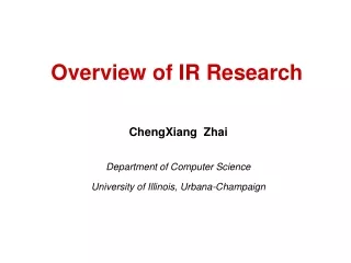 Overview of IR Research