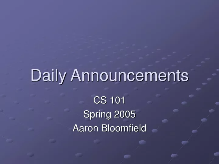 daily announcements