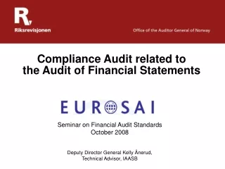 Compliance Audit related to  the Audit of Financial Statements