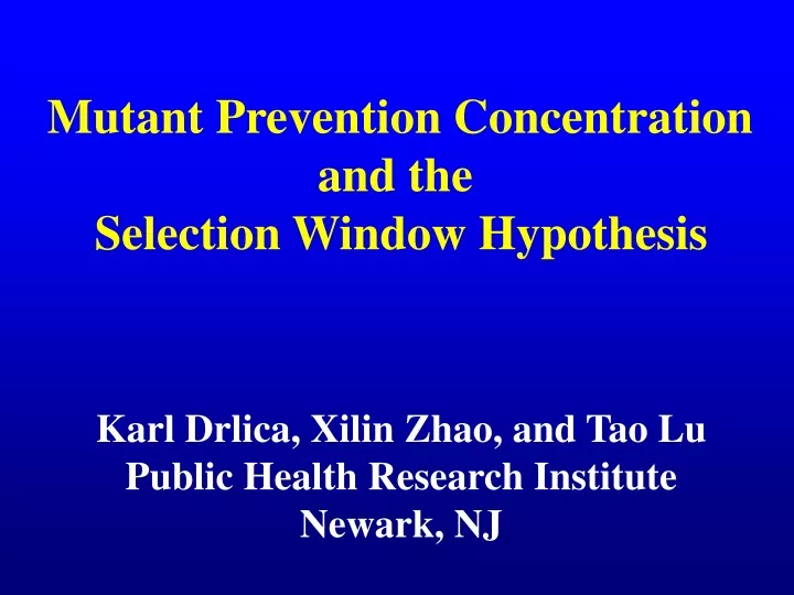 mutant prevention concentration and the selection
