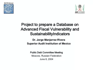 Project to prepare a Database on  Advanced Fiscal Vulnerability and SustainabilityIndicators