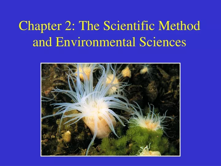chapter 2 the scientific method and environmental sciences