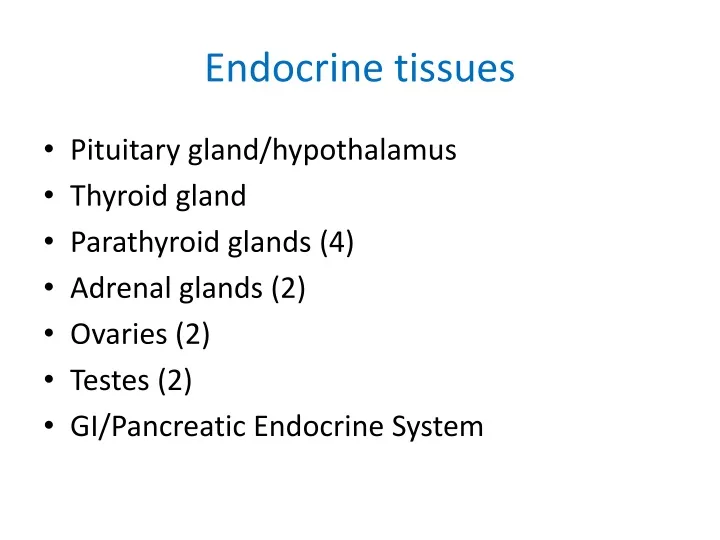 endocrine tissues