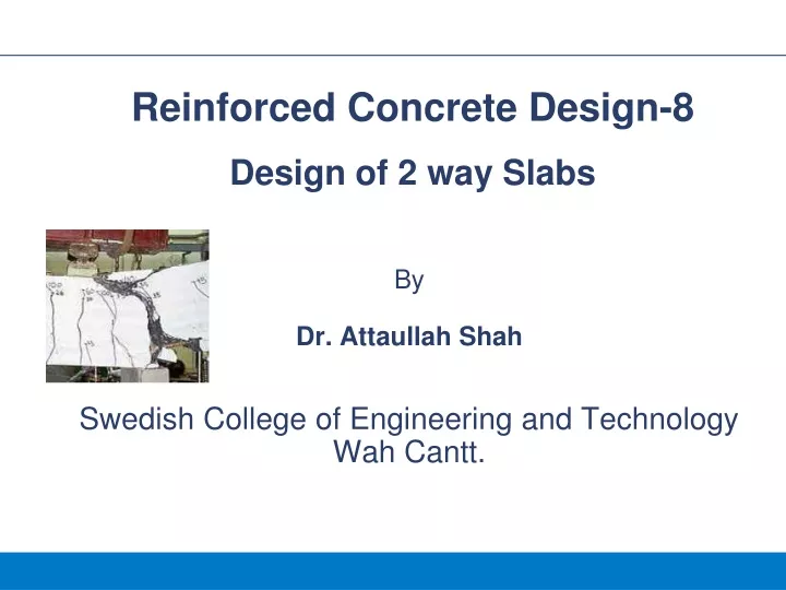by dr attaullah shah swedish college of engineering and technology wah cantt