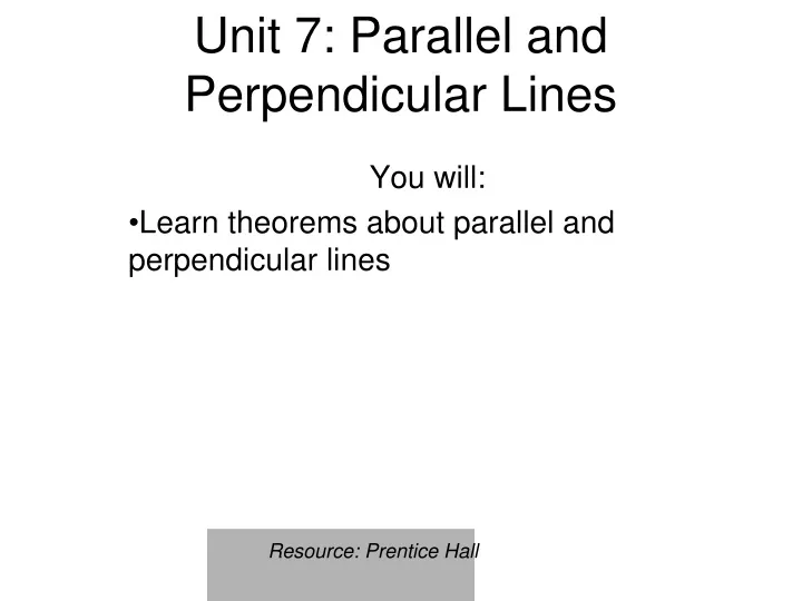 unit 7 parallel and perpendicular lines
